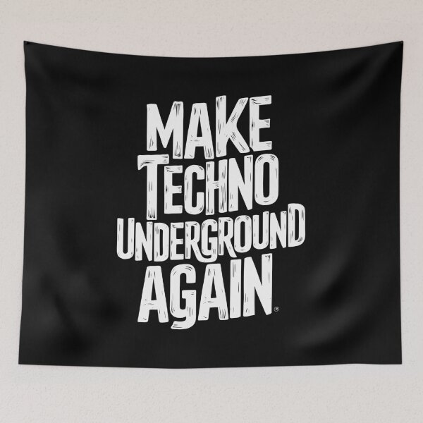 Item preview, "Make Techno Underground Again" Collection - T-Shirts, Mugs, Caps, Posters & More designed and sold by paulo silveira.