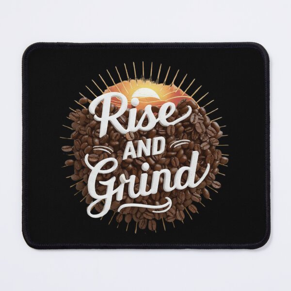 Item preview, Rise and Grind designed and sold by deluxedigital1.