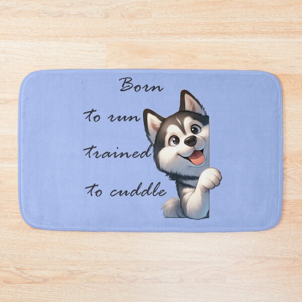 Item preview, Born to run, trained to cuddle - Siberian Husky designed and sold by ART-HOME-PAWS.