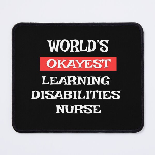 Item preview, Learning Disabilities Nurse designed and sold by Stanislav Blank.