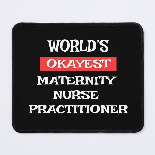 Item preview, Maternity Nurse Practitioner designed and sold by Stanislav Blank.