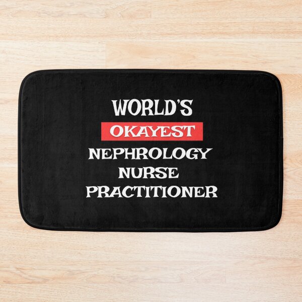 Item preview, Nephrology Nurse Practitioner designed and sold by Stanislav Blank.