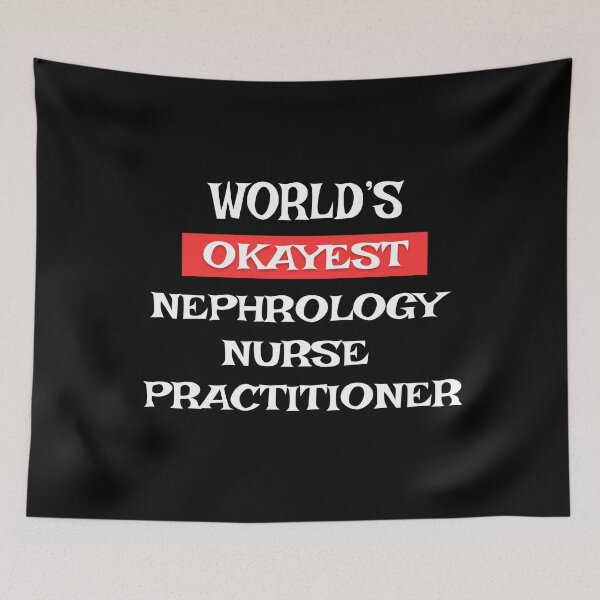 Item preview, Nephrology Nurse Practitioner designed and sold by Stanislav Blank.