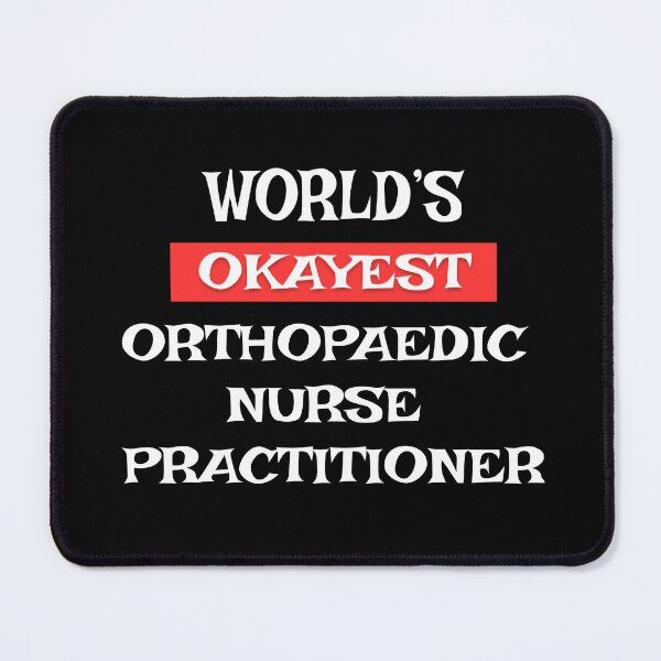 Item preview, Orthopaedic Nurse Practitioner designed and sold by Stanislav Blank.