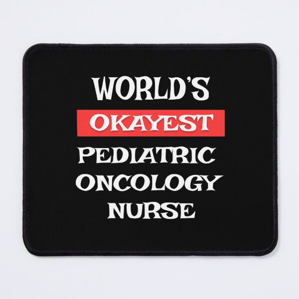 Item preview, Pediatric Oncology Nurse designed and sold by Stanislav Blank.