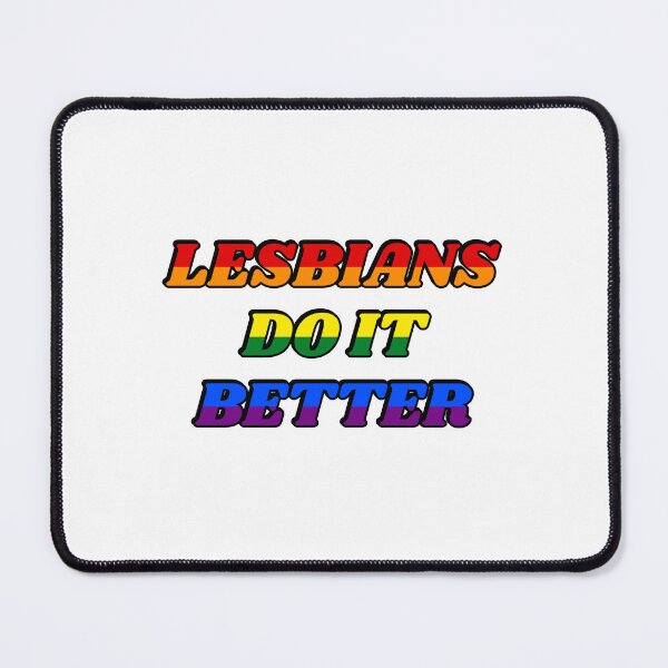 Item preview, Lesbians do it better  designed and sold by Inspirationmotivation.