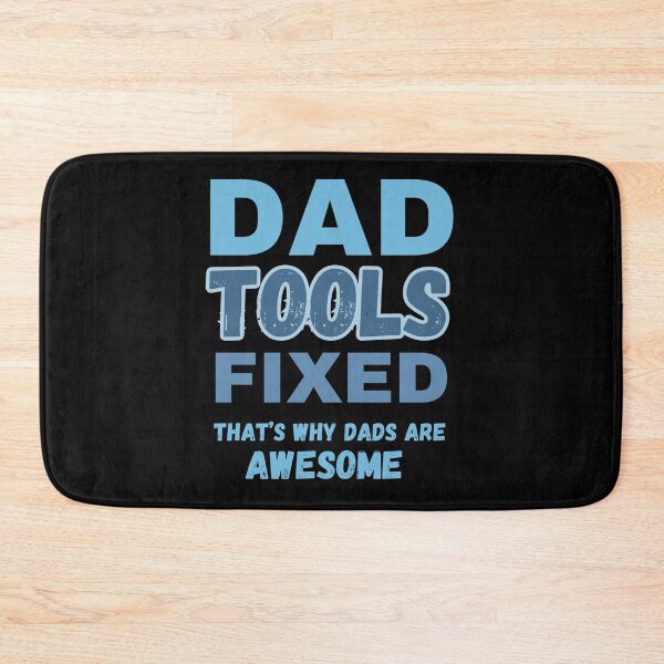 Item preview, Dad tools fixed, that's why dads are awesome designed and sold by BritishDelights.