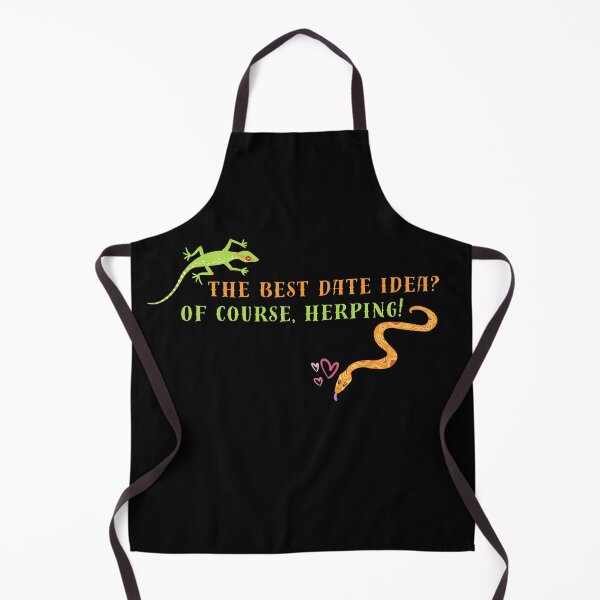 Item preview, The best date idea, herping, herping lover designed and sold by Wildwind-style.