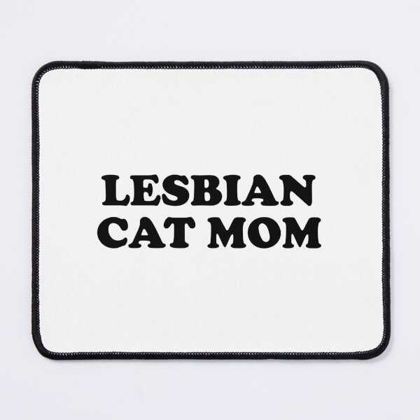 Item preview, Lesbian Cat Mom designed and sold by Inspirationmotivation.