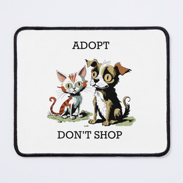 Item preview, Adopt, don’t shop designed and sold by SimoesArtistry.