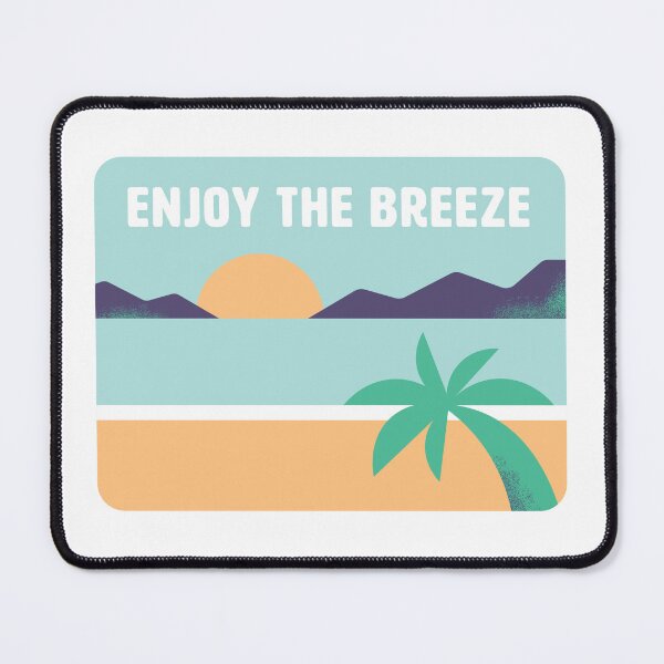 Item preview, Enjoy the breeze designed and sold by stayfreshbyme.