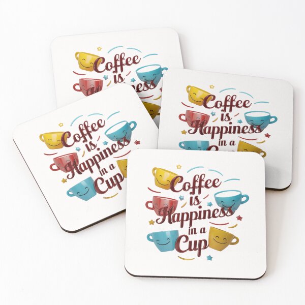 Item preview, Coffee is Happiness in a Cup designed and sold by deluxedigital1.