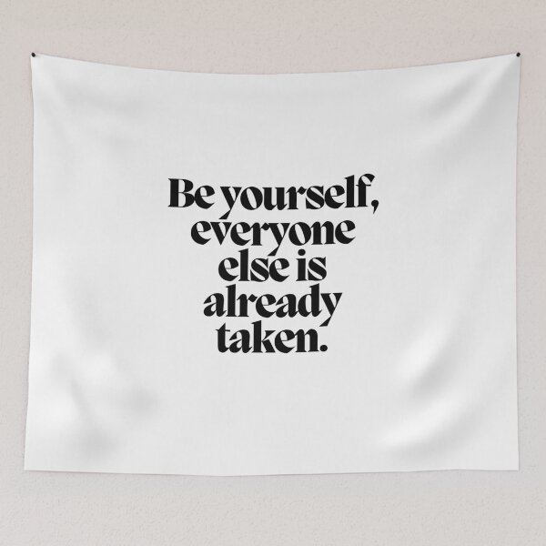 Item preview, Be yourself, everyone else is already taken.  designed and sold by CharmStudio.
