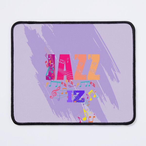 Item preview, JAZZ IZ Everything To Those Who Love It designed and sold by BrightrDayMusicArt.
