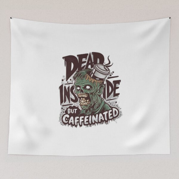 Item preview, Dead inside but caffeinated designed and sold by onicaras.