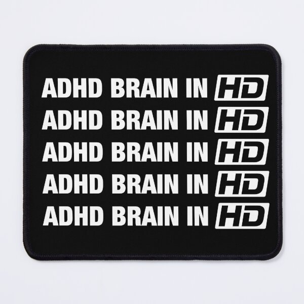 Item preview, ADHD in HD designed and sold by sandywoo.