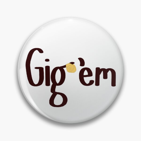 Item preview, Gig 'em designed and sold by Casey Barker.