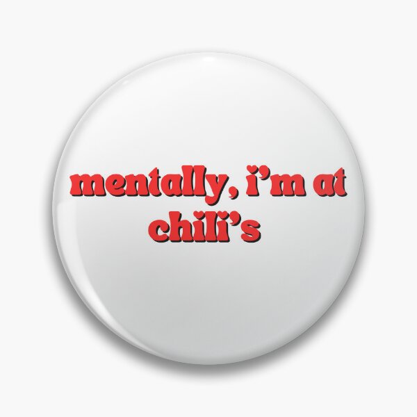 Hi, Welcome to Chili’s - Vine Cole Pin