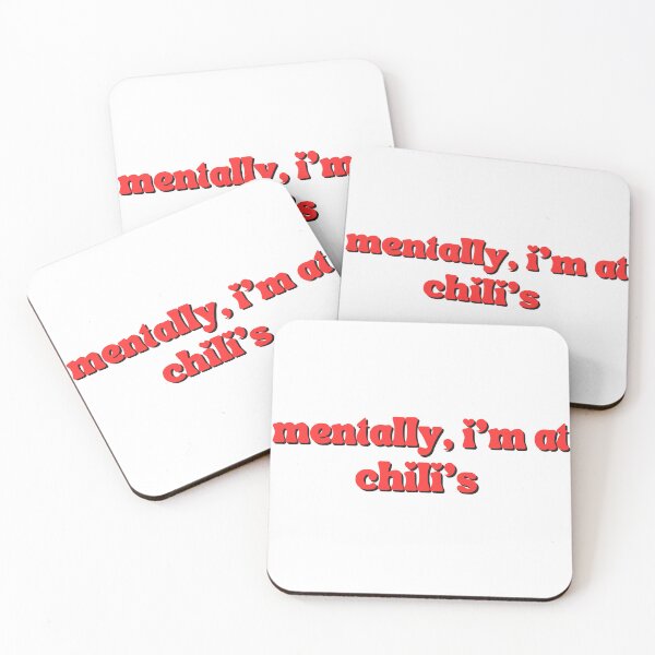 Item preview, Mentally, I'm at Chili's designed and sold by Casey Barker.
