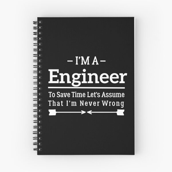 Item preview, I'm A Engineer to Save Time Let's Just Assume That I'm Never Wrong designed and sold by BHMARTS.