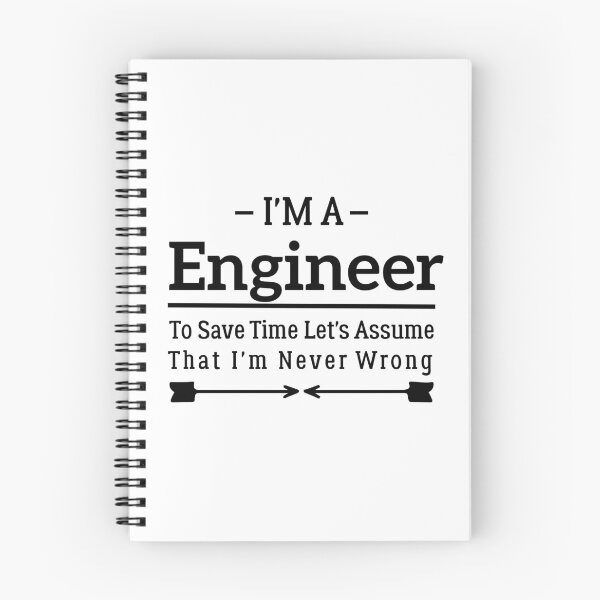 Item preview, I'm A Engineer to Save Time Let's Just Assume That I'm Never Wrong designed and sold by BHMARTS.