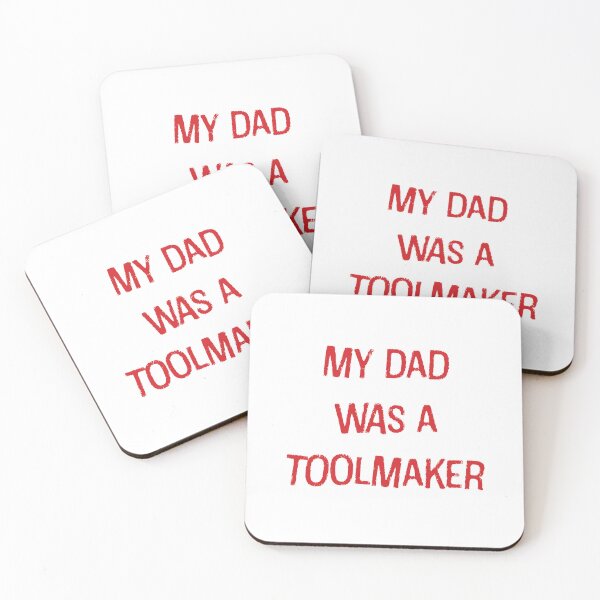 Item preview, My Dad Was A Toolmaker Keir Starmer designed and sold by AntiToryTShirt.