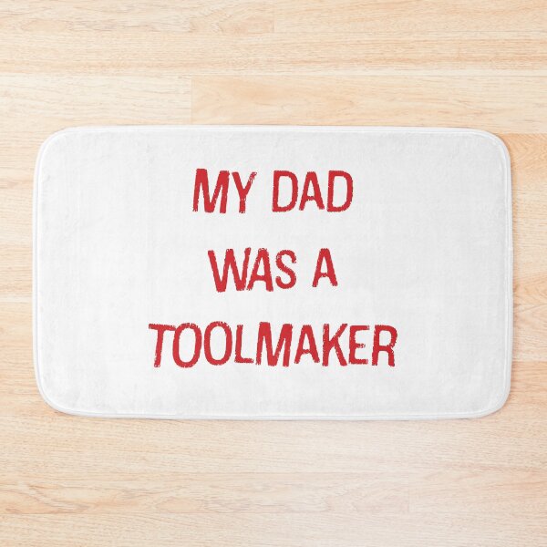 Item preview, My Dad Was A Toolmaker Keir Starmer designed and sold by AntiToryTShirt.