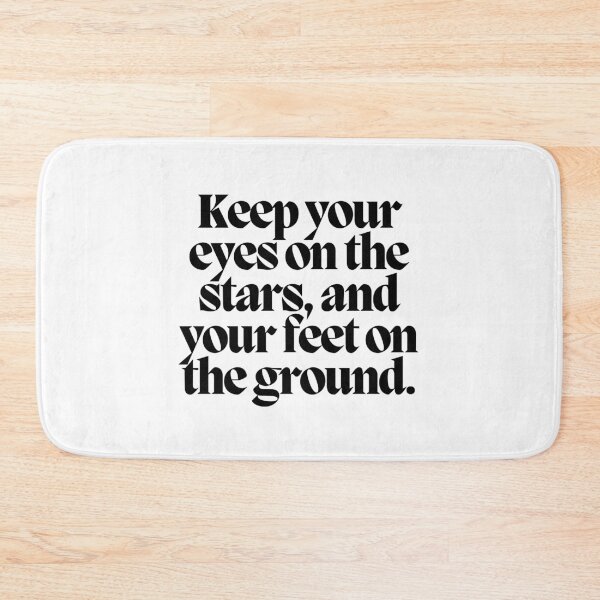 Item preview, Keep your eyes on the stars, and your feet on the ground.  designed and sold by CharmStudio.