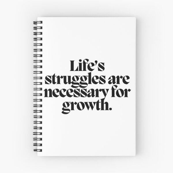 Item preview, Life's struggles are necessary for growth.  designed and sold by CharmStudio.