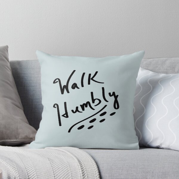 Item preview, Walk Humbly designed and sold by TabethaMorgan.
