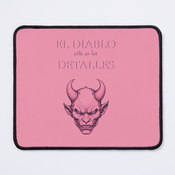 Item preview, The devil is in the details. cool spanish quotes designed and sold by La Loca.