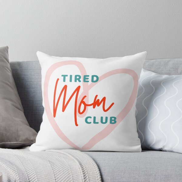 Item preview, Tired Moms Club with love designed and sold by WuweiDG.
