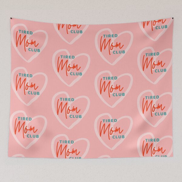 Item preview, Tired Moms Club with love designed and sold by WuweiDG.