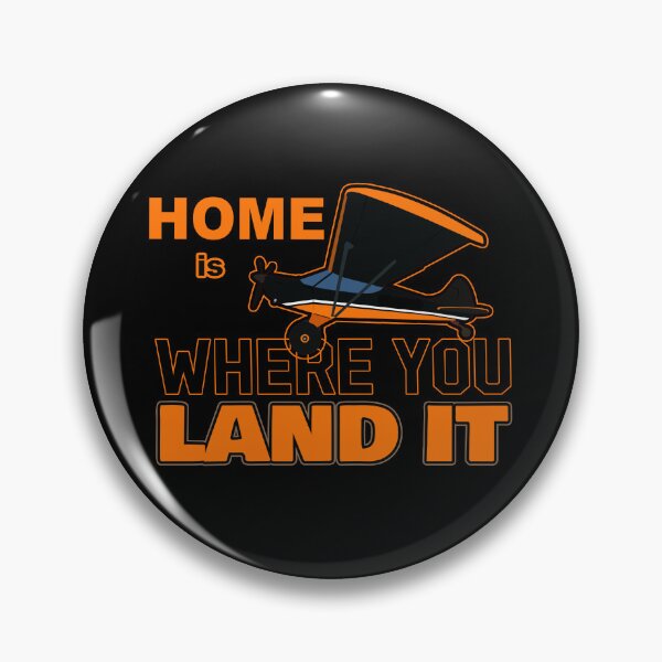 Item preview, Home is Where I Land It | Taildragger Airplane Pilot Design designed and sold by RealPilotDesign.