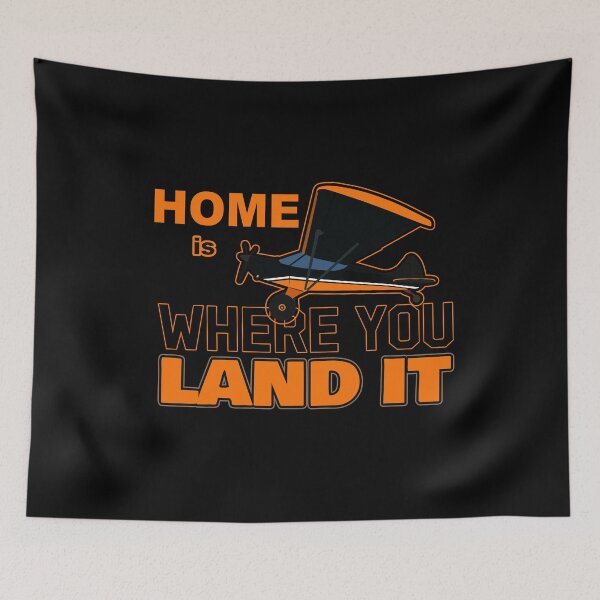 Item preview, Home is Where I Land It | Taildragger Airplane Pilot Design designed and sold by RealPilotDesign.