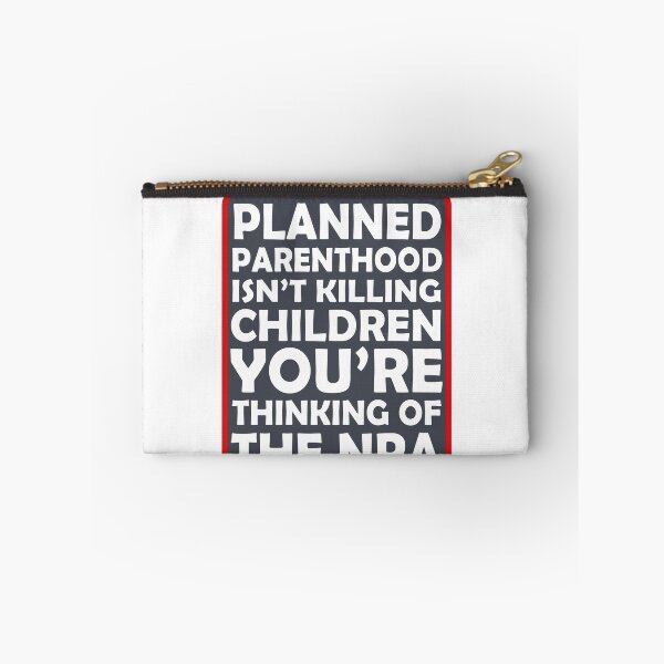 Item preview, Planned Parenthood Isn't Killing Children You're Thinking Of The Nra designed and sold by anaotradnova.