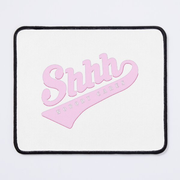 Item preview, Shhh Nobody Cares  Funny Gag Gift designed and sold by ramwebroom.