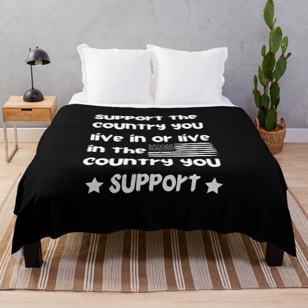 Item preview, Support the Country You Live In or Live In Where You Support, American Flag designed and sold by JustCrafted.