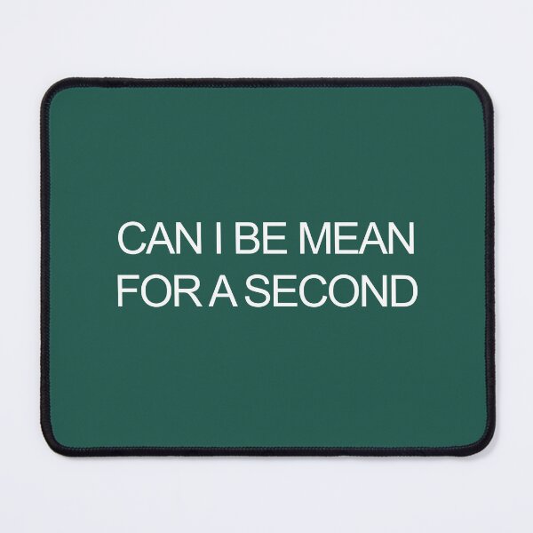 Item preview, Be Mean designed and sold by Sugoi-Clothing.
