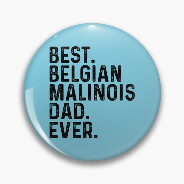 Item preview, Best Belgian Malinois Dad Ever Funny  designed and sold by kamrankhan.