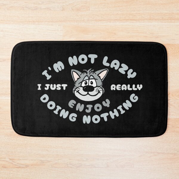 Item preview, I'm Not Lazy I Just Enjoy Doing Nothing - Cat designed and sold by SeledineArt.