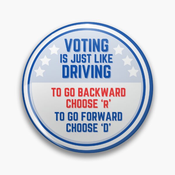 Item preview, Voting is Just Like Driving designed and sold by LyndaNoel Design.