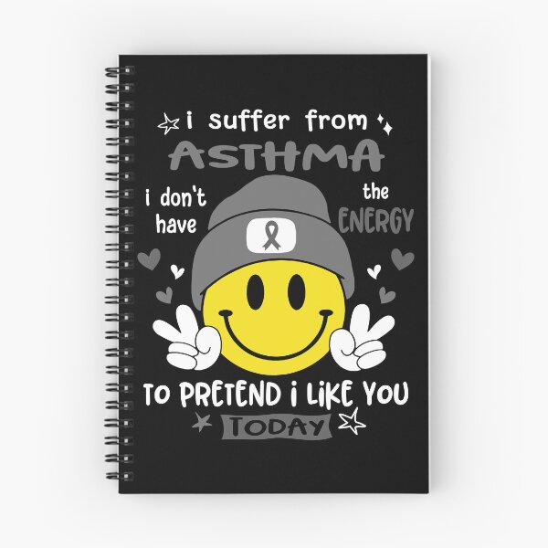 Item preview, I suffer from Asthma i do not have the ENERGY to pretend i like you TODAY designed and sold by KatMercerr.