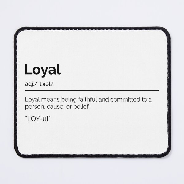 Item preview, Loyal designed and sold by ConsiTee.