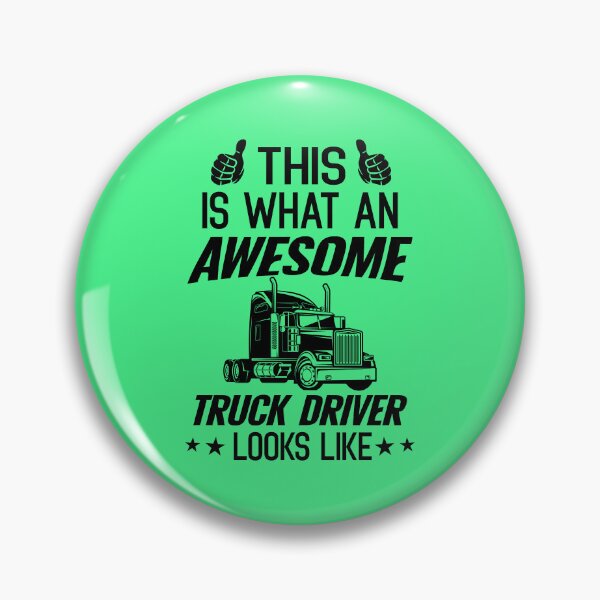 Item preview, This Is What An Awesome Truck Driver Looks Like. Funny Trucker Quote designed and sold by DesignHouse07.