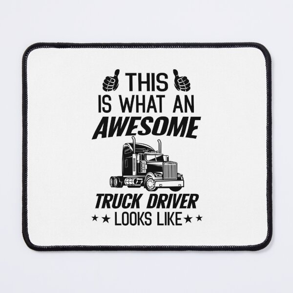 Item preview, This Is What An Awesome Truck Driver Looks Like. Funny Trucker Quote designed and sold by DesignHouse07.