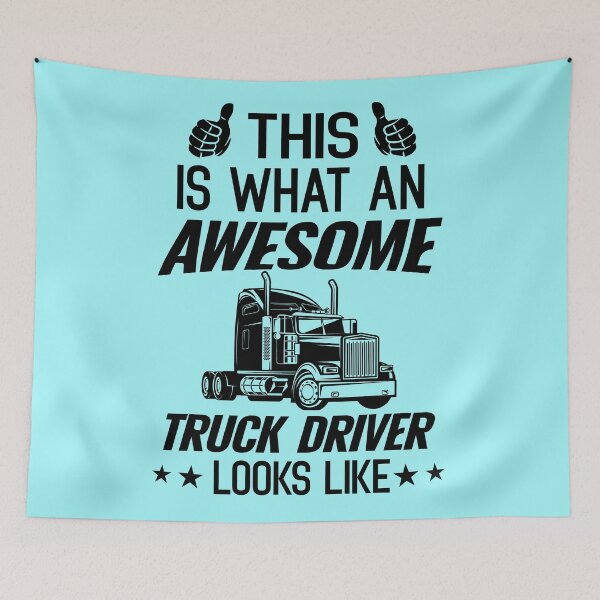Item preview, This Is What An Awesome Truck Driver Looks Like. Funny Trucker Quote designed and sold by DesignHouse07.
