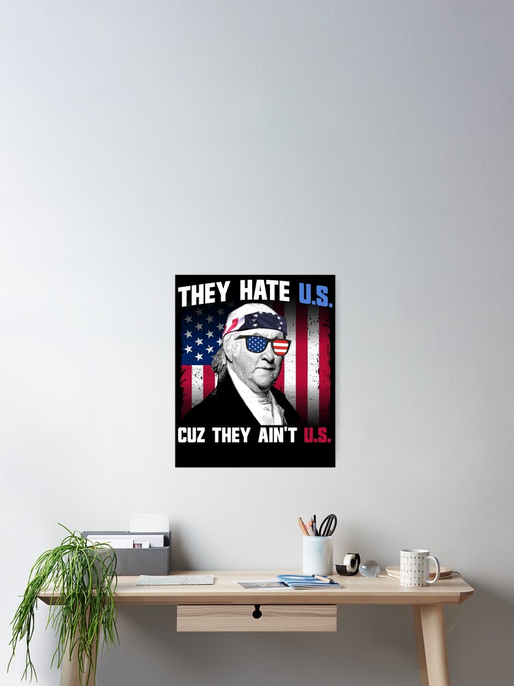 Imagen 2 de 3, Póster con la obra They Hate US Cuz They Ain't US Paul Revere 4th of July Gear, diseñada y vendida por DynamicDesign.