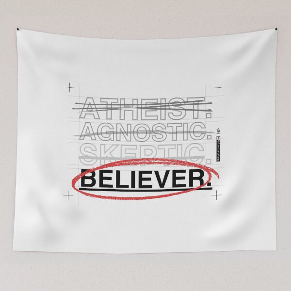 Item preview, ATHEIST. AGNOSTIC. SKEPTIC. BELIEVER. (Design 3) designed and sold by planetwrockage.