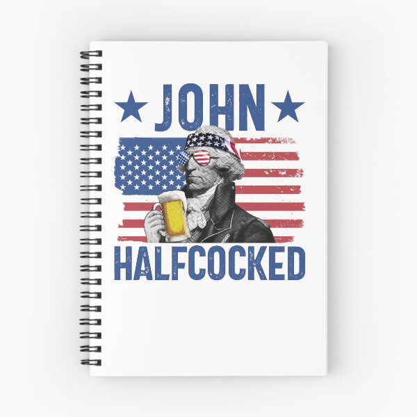 Item preview, John Halfcocked Drunk President John Hancock 4th Of July Gear designed and sold by DynamicDesign.